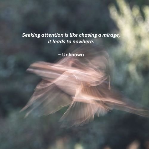 Seeking attention