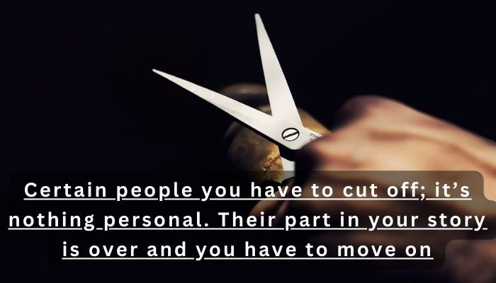 Cutting people off quotes
