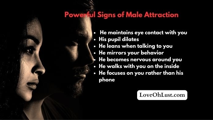 Powerful signs of male attraction